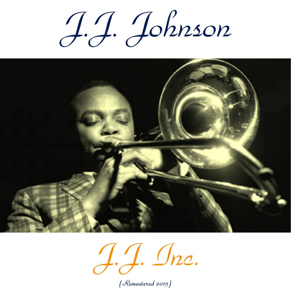 J.J. Johnson - j.j. Inc. (1960).