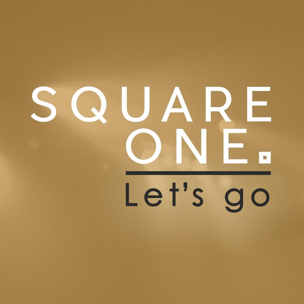 Square one.