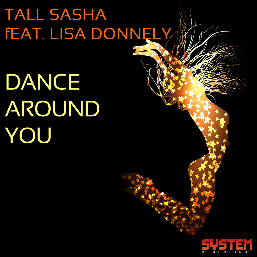 Dancing around. Саша дэнс. Sasha Tall. Dance around. Sasha feat dems.