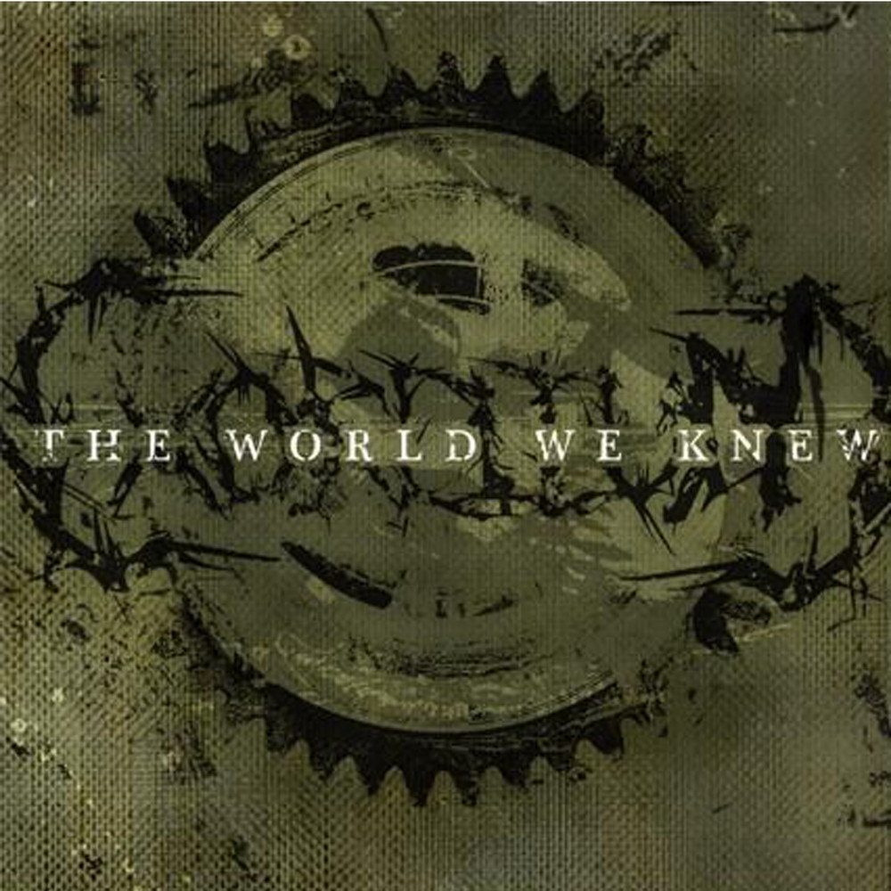 The world we know. The World we knew.