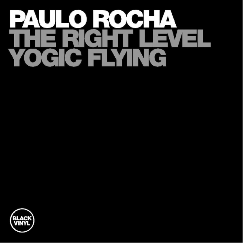 Right level. Paulo Rocha.