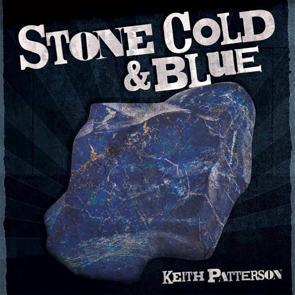 Cold blues. Keith Patterson. Cold Blue. Stone Cold. Фото Keith Patterson.