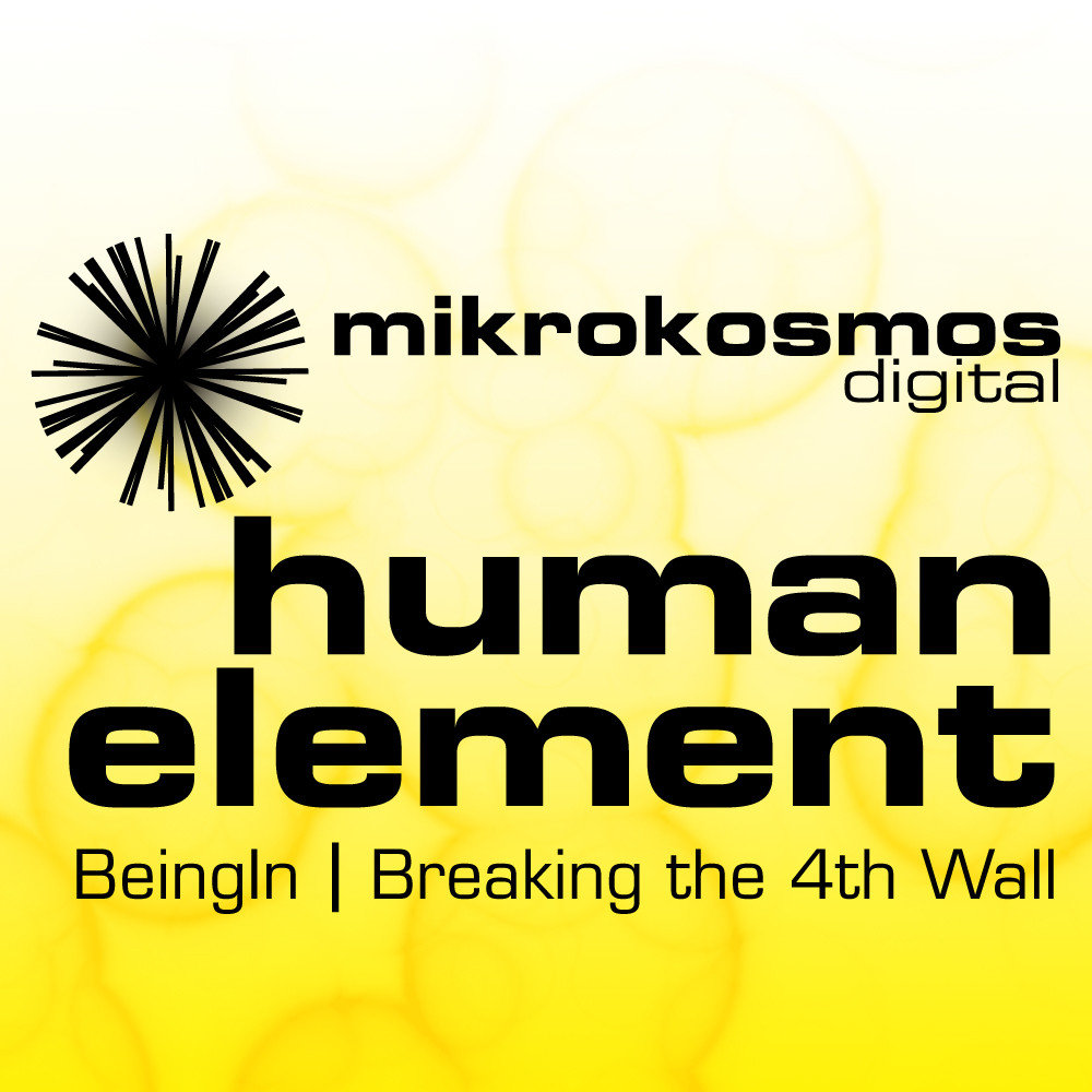 Human element. Breaking the 4th Wall. The Human element.