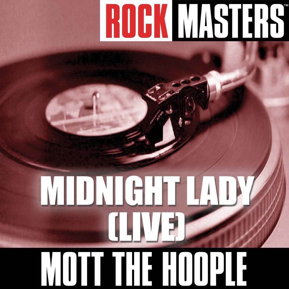 Midnight lady песня. Mott the Hoople the Hoople 1974. Midnight Lady перевод. Midnight Lady. Mott the Hoople Wildlife.