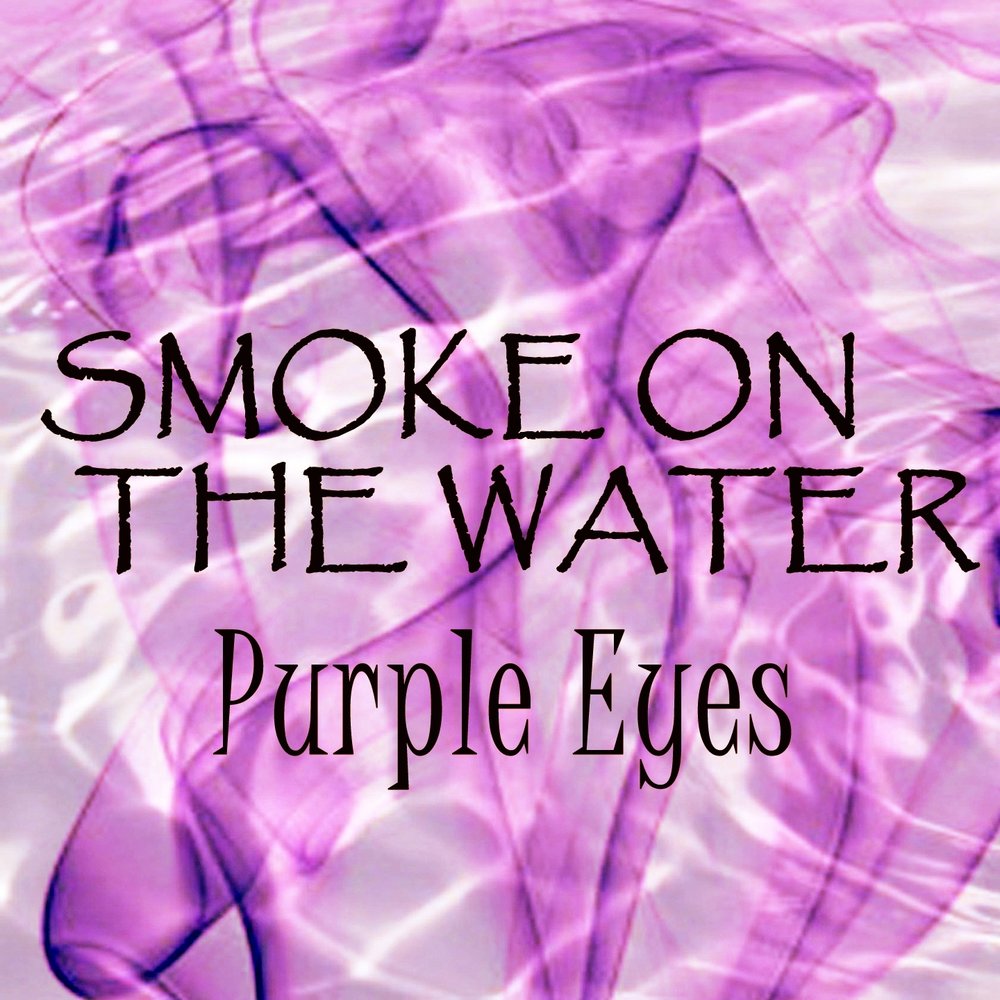 Purple waters. Deep Purple Smoke on the Water. Smoke to the Water. Smoke in the Water слушать. Smoke to the Water песня.