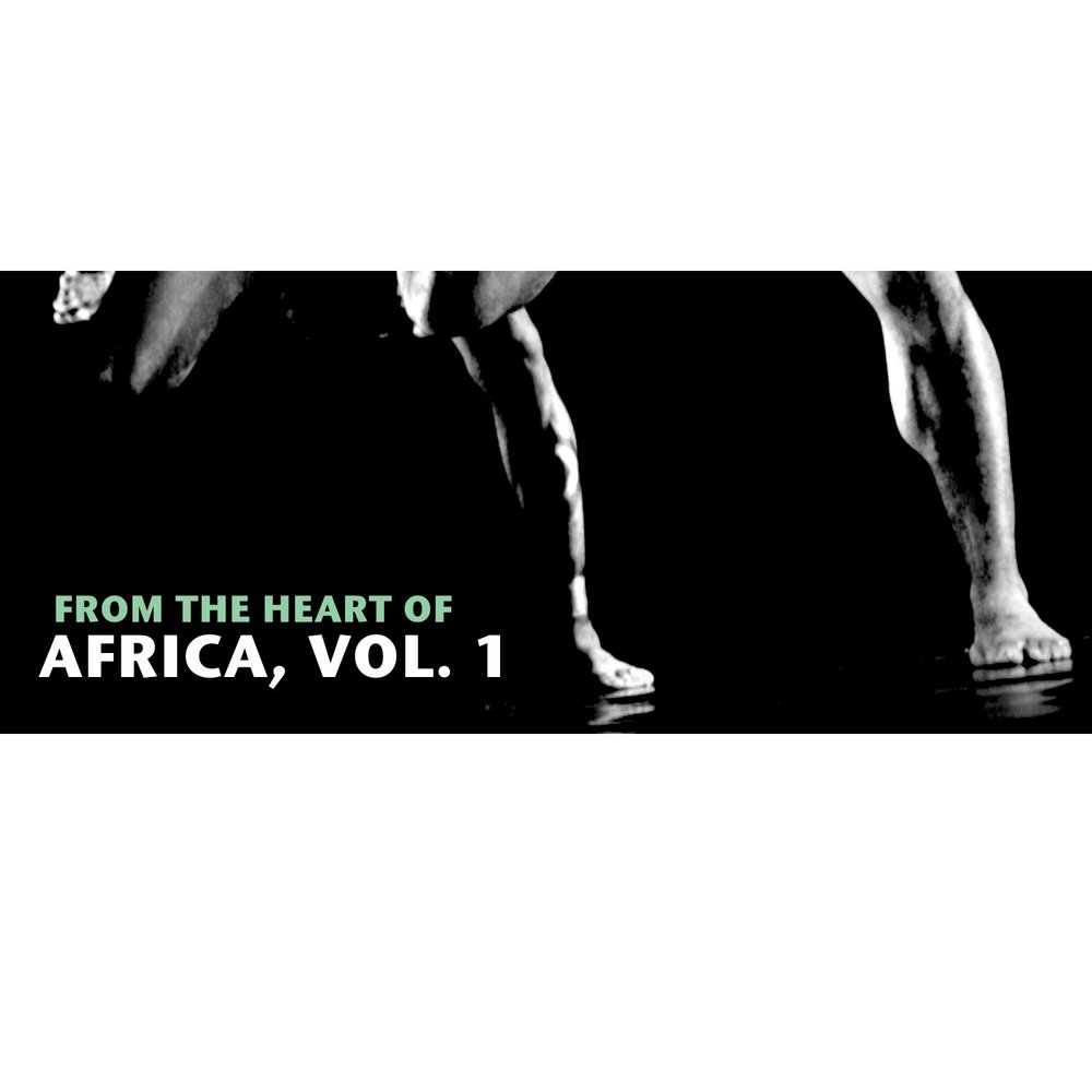 Various Artists - From The Heart Of Africa Vol. 1 M1000x1000