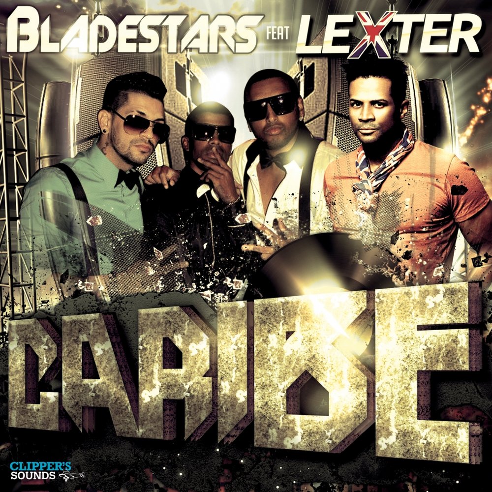 Lexter, Bladestars альбом Caribe слушать онлайн бесплатно на Яндекс Музыке ...