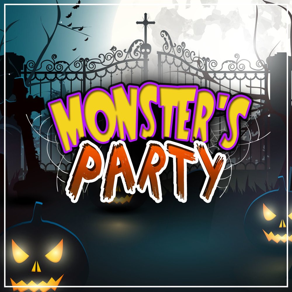 Unearthly Growl - Monster's Party.