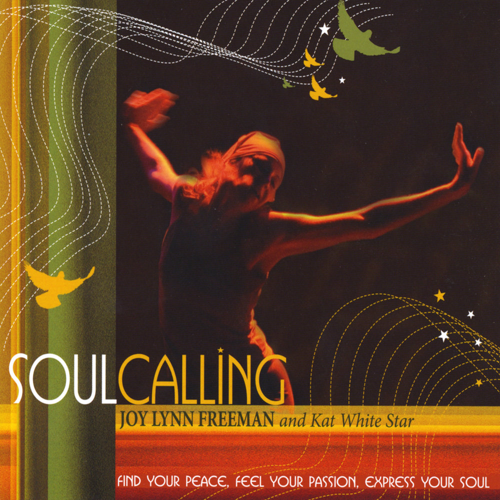 Soul calling. Barrie Lynne Freeman.