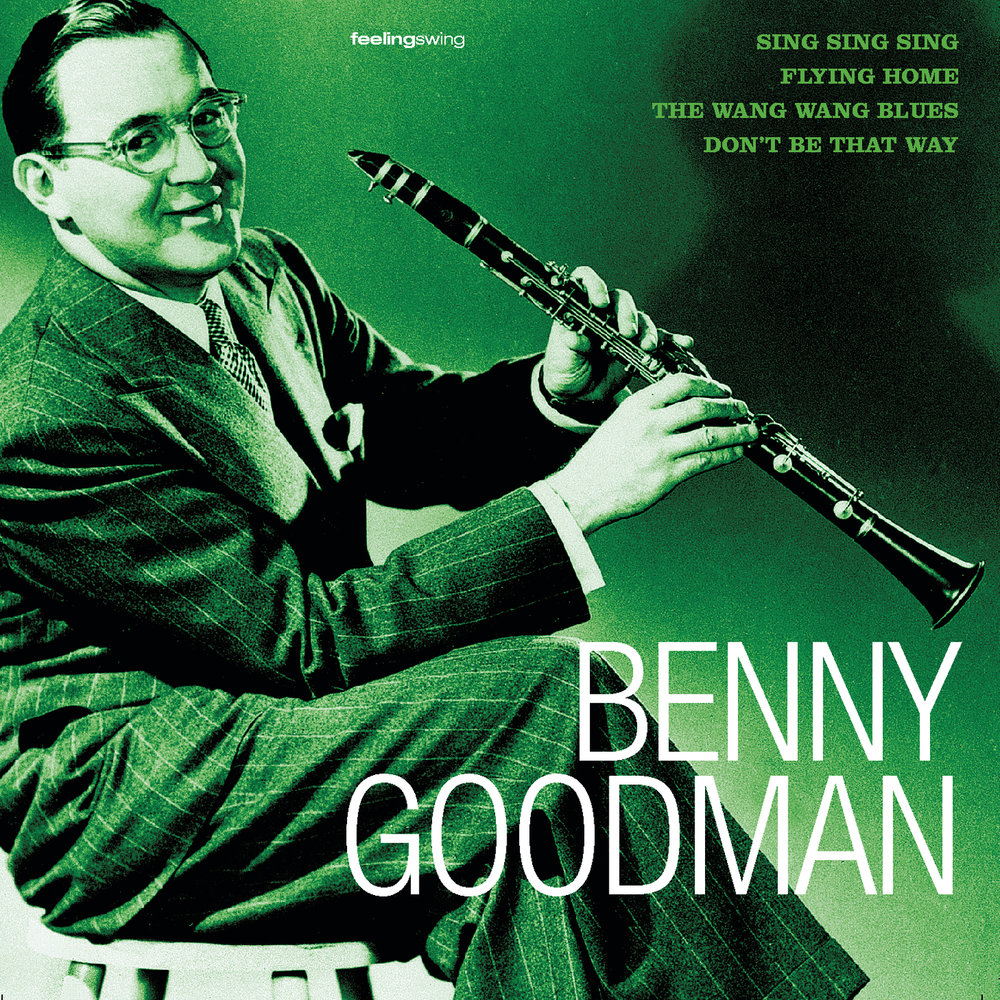 Good man песня. Бенни Гудмен. Песни бенни Гудмен. Memories of you Benny Goodman. 1987 - Benny Goodman & his Orchestra - King Porter Stomp.