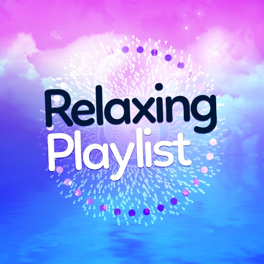 Deep relax music. Relaxing Music. Релакс Мьюзик. Плейлист Relax. Релакс баннер.
