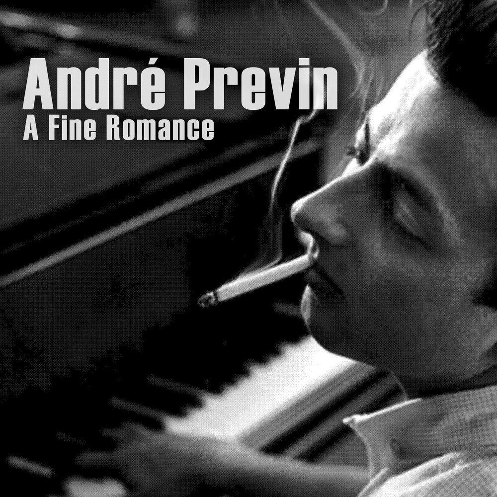 Андре песни. Andre Previn на природе. Andre Previn's Trio Jazz King Size. "André Previn" && ( исполнитель | группа | музыка | Music | Band | artist ) && (фото | photo). A-Fine-Romance-39.