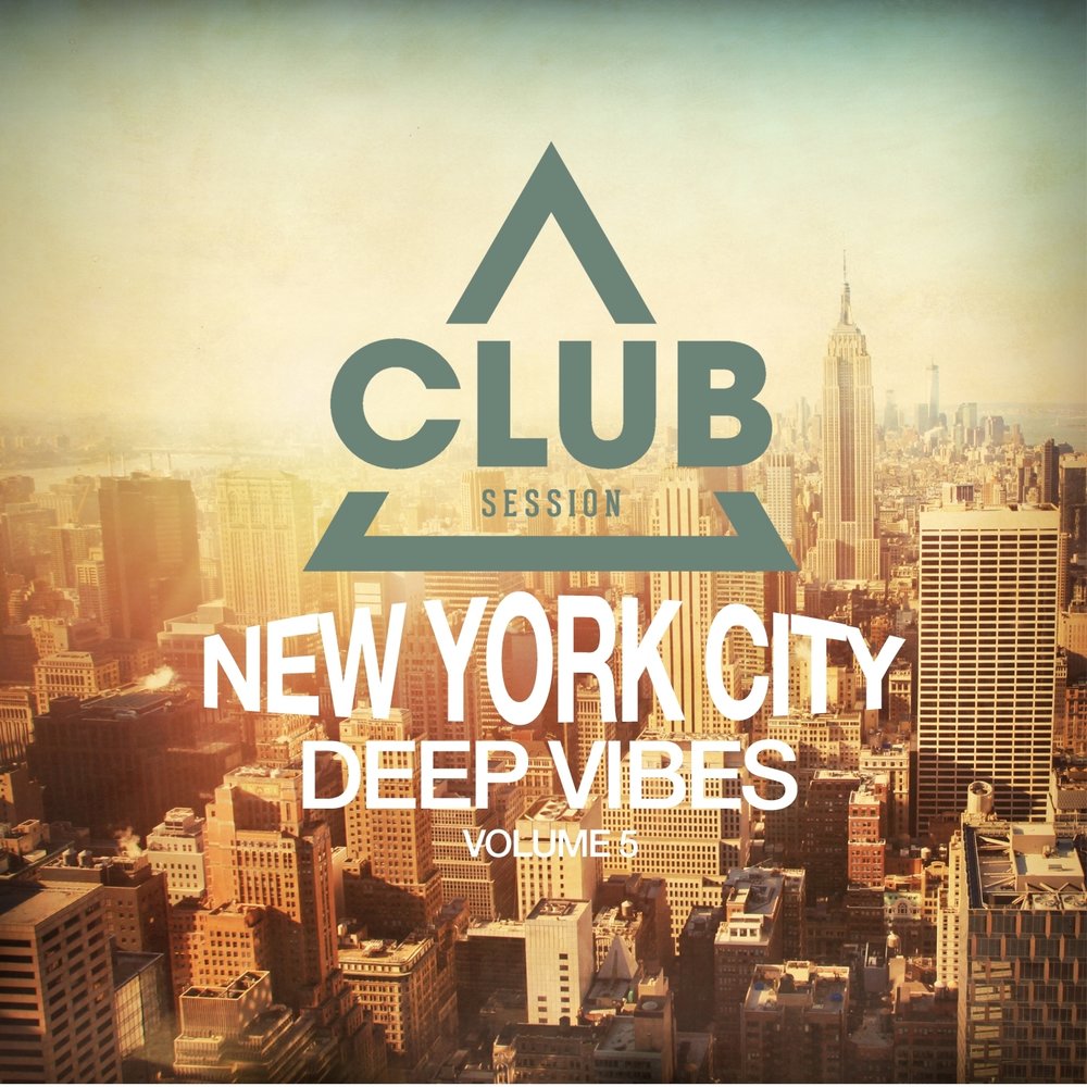 Город Deep. NYC Deep connection. London New York sessions.