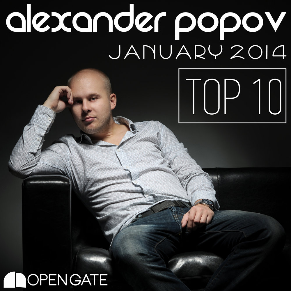 Александр попов певец фото Alexander Popov альбом Top 10 (January 2014) слушать онлайн бесплатно на Яндекс 