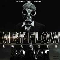  MBY-Flow Swagger — So Hot  200x200