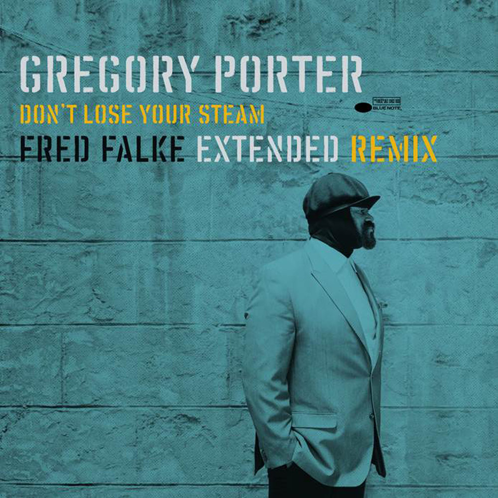 Don’t lose your Steam – Gregory Porter Ноты
