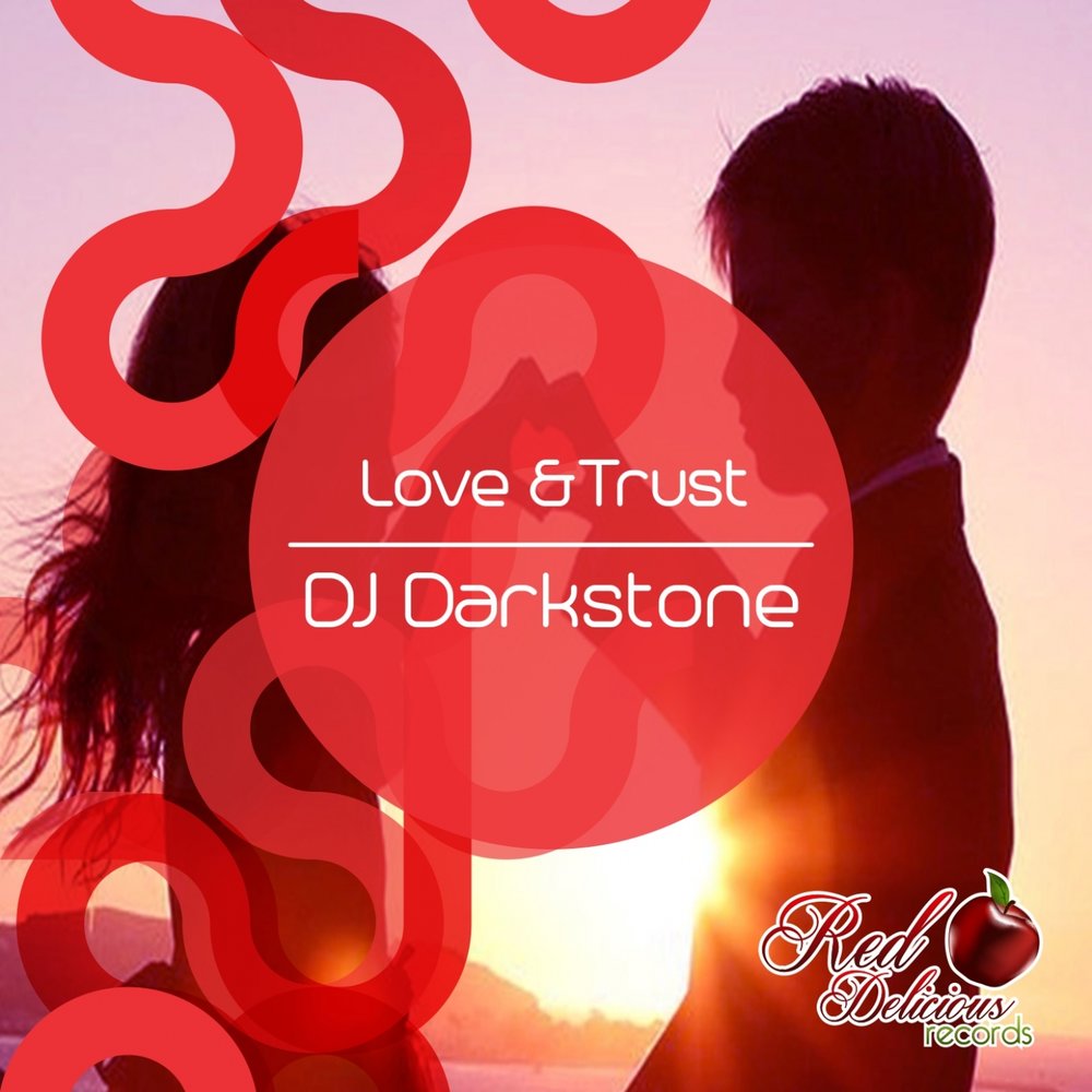 Dj love песни. Trust in Love. DJ Trust. Ремикс любви. In Love we Trust.