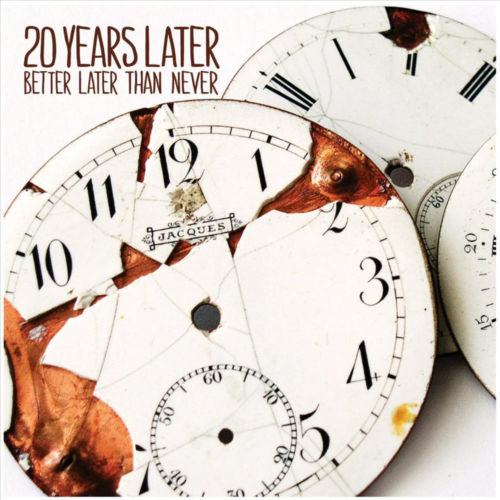 For more than twenty years. 20 years later. twenty years later. later than. better late than sorry.