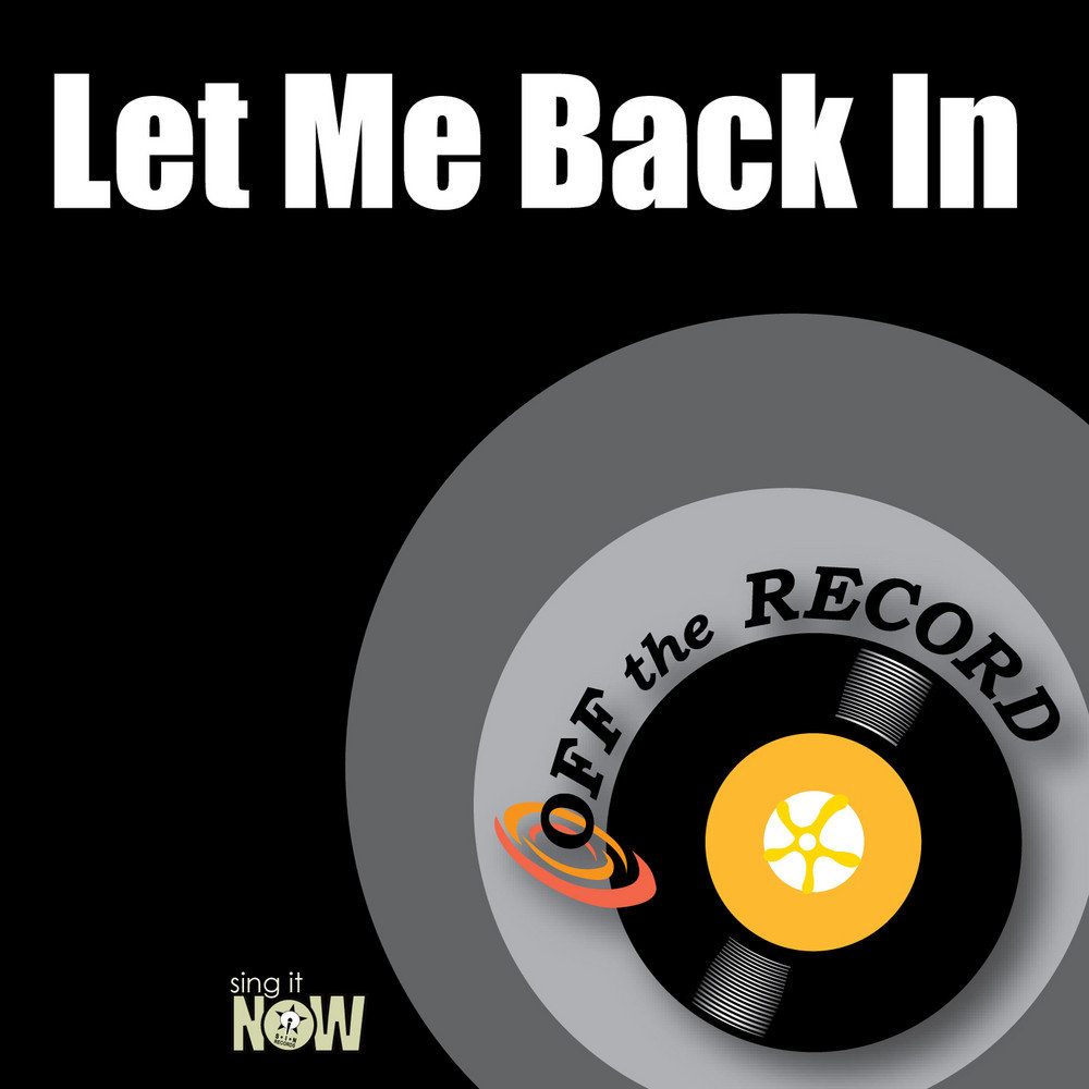 Let me back for you