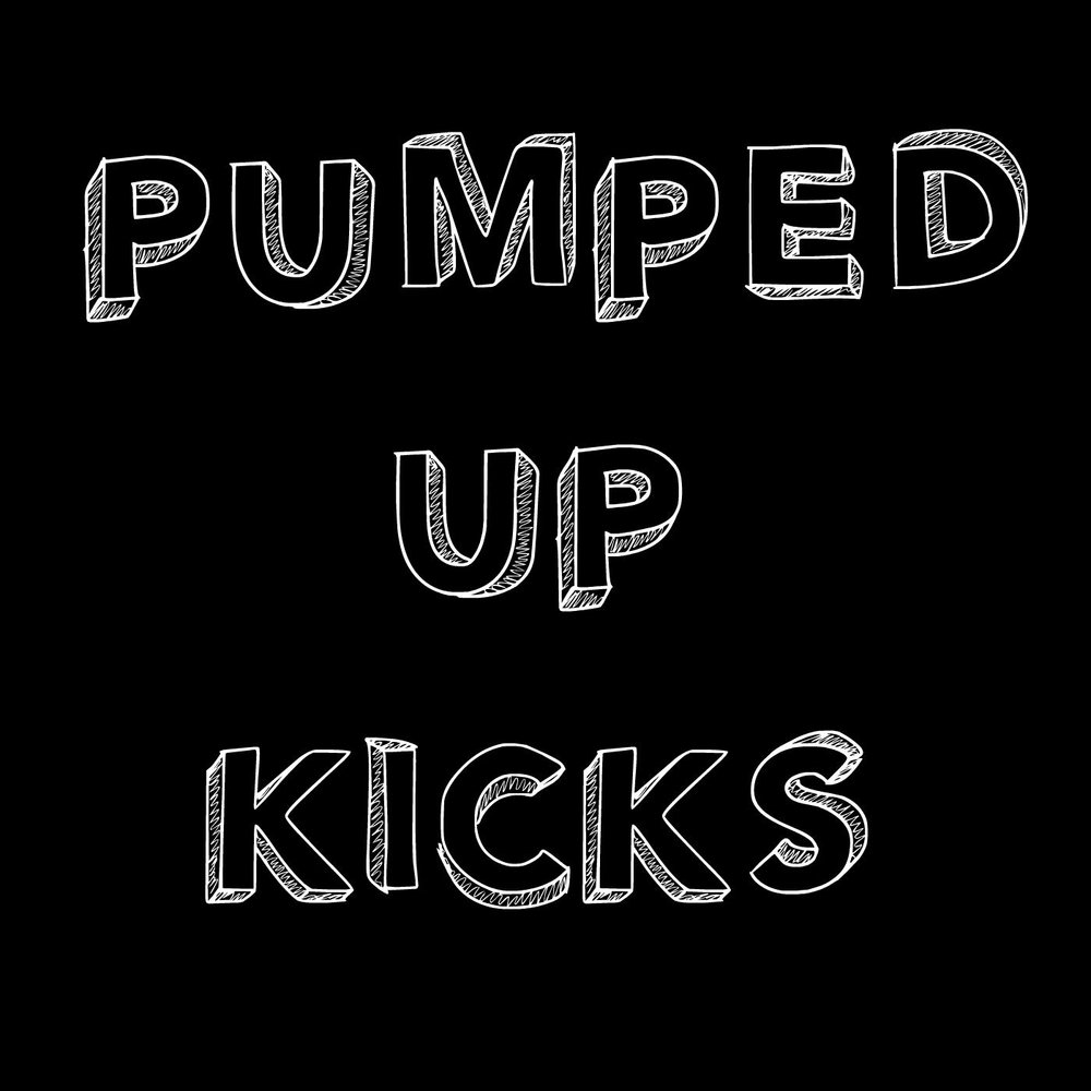 Pumped up Kicks обложка. Pumped up Kicks картинки.