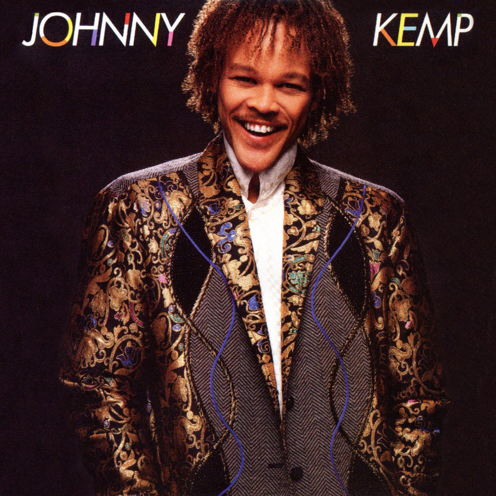 Johnny love. (Johnny Kemp) - just got paid. The Return of Johnny Kemp.