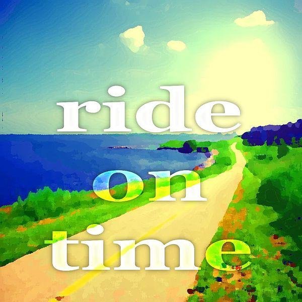 Ride on time