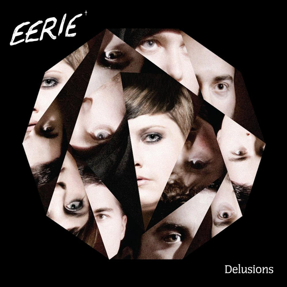 Delusions. Eerie Music. Delusion.