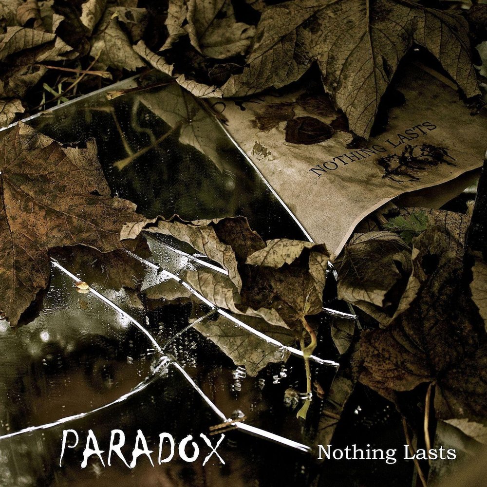 Nothing in this world paris. Paradox album. Nothingness Paradox. Mata & must альбом Paradox of me NDS. Album: nothing lasts...but nothing is Lost (Remastered,.