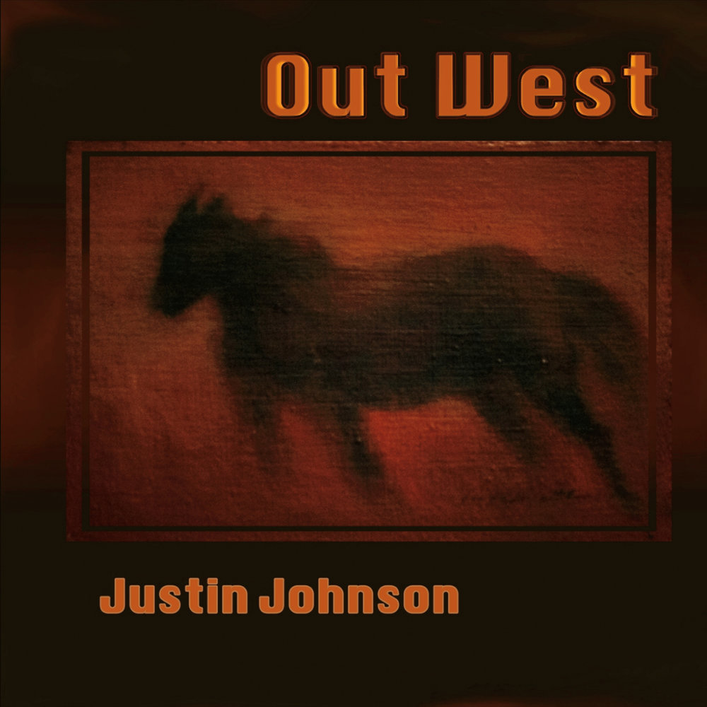 Песня out west. Out West. Justin Johnson - Drivin'' it down Compact Disc. If was Cold talk Justin Johnson. Justin Johnson didn't even get down.