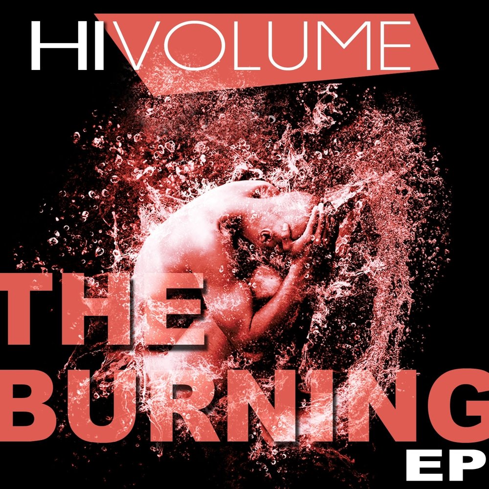 Hi vol. Burning (2013).