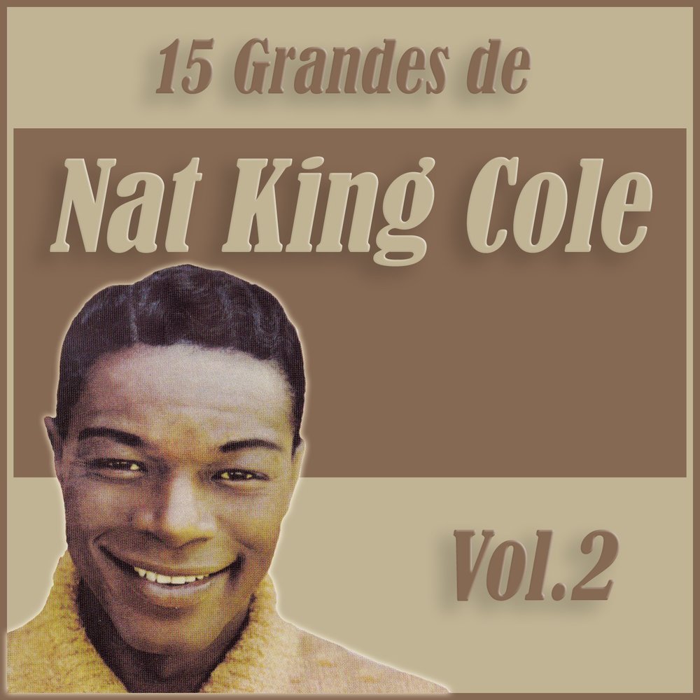 Nat king cole mp3. Nat King Cole - Perfidia. Nat King Cole Capullito de Aleli.