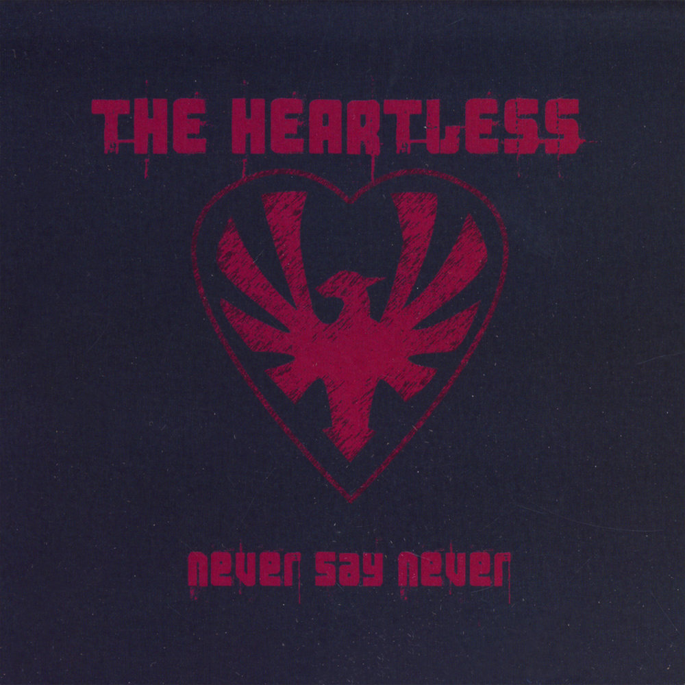 Heartless gang. The Heartless Song. Heartless, 2009.