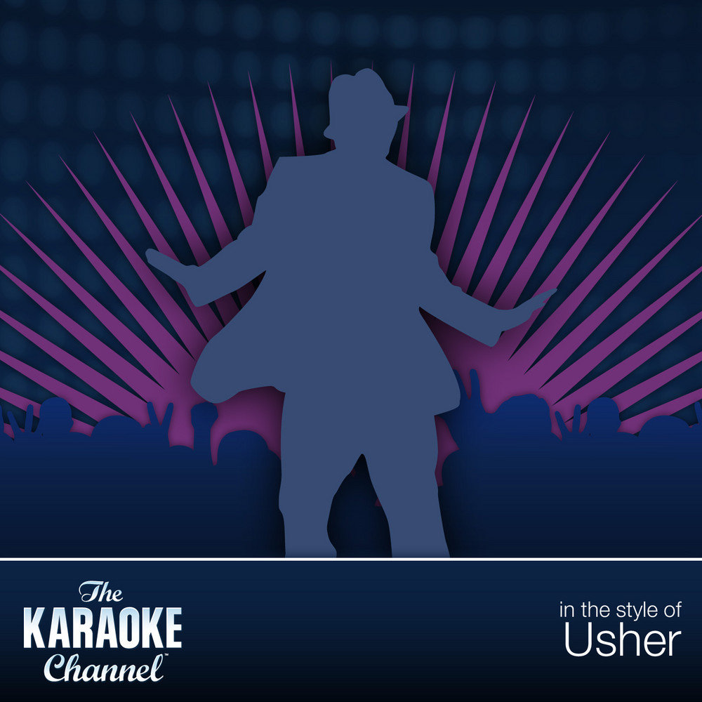 Standing next to you usher remix. The Karaoke channel. Make me Radio.