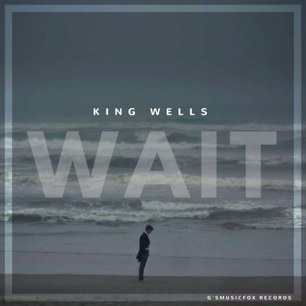 I well be waiting. Wait King.