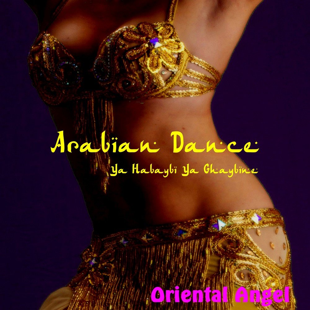 Oriental песня. Orient Dance. Arabic Dance Club. Arabian Dance Music.