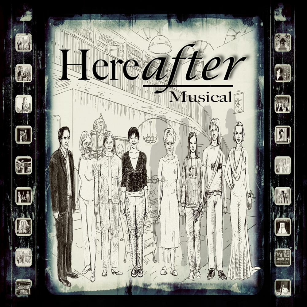 Мюзикл слушать. 36 Questions мюзикл. Hereafter Music. Hereafter.