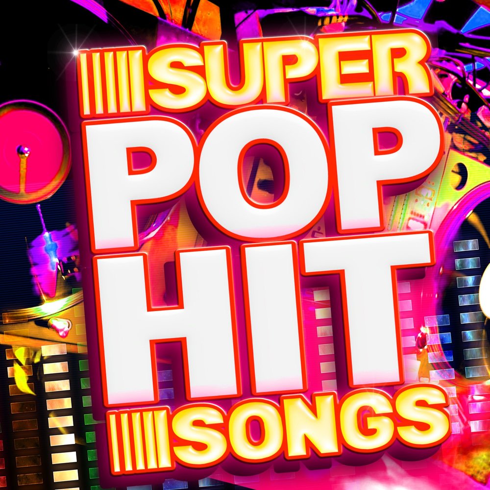 Песни слушать pop. Pop Hits. Супер хит. Картинка super Hits. Песня супер.