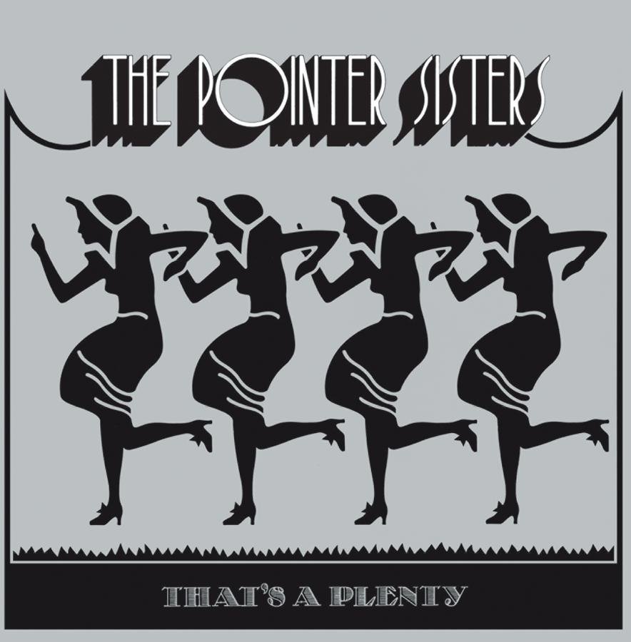 The Pointer Sisters альбом That's A Plenty слушать онлайн бесплатно на...