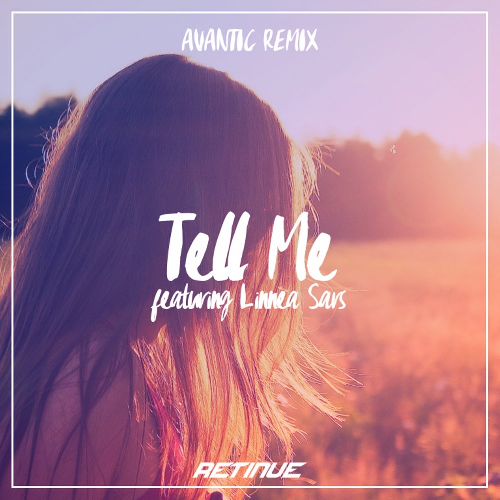 Песня tell me remix. Tell me. Retinue.