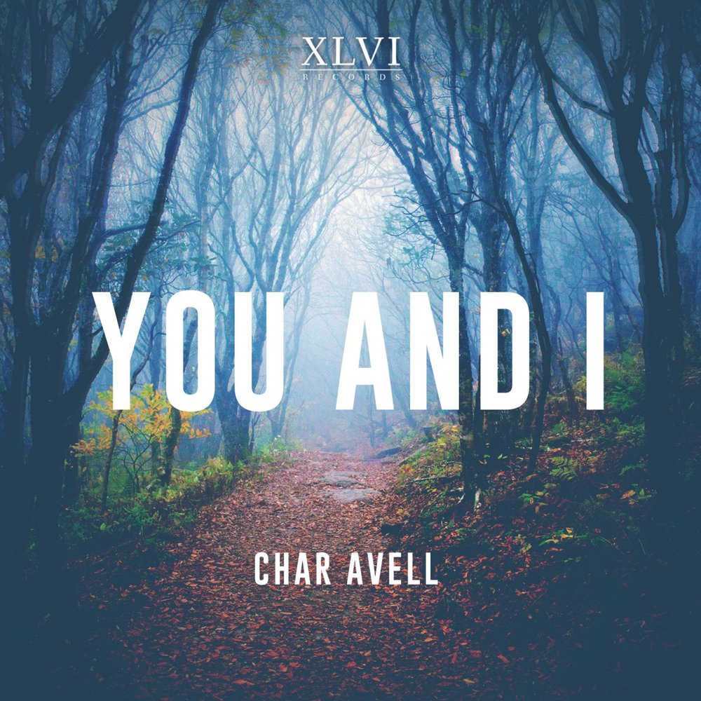 You and i. Me and you. You. You and i слушать онлайн. Буюир Avell.