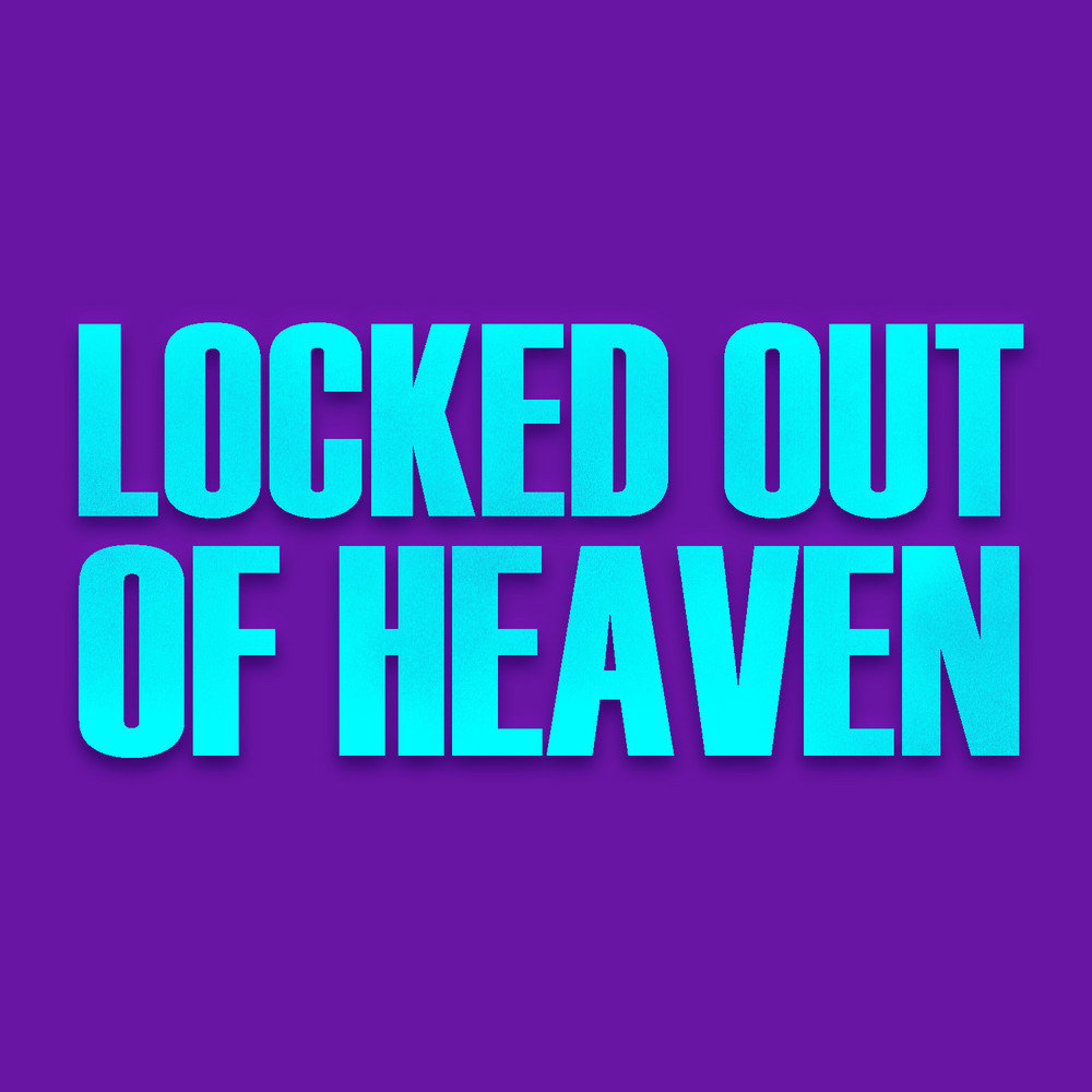 Locked out of heaven. Album Locked out of Heaven.