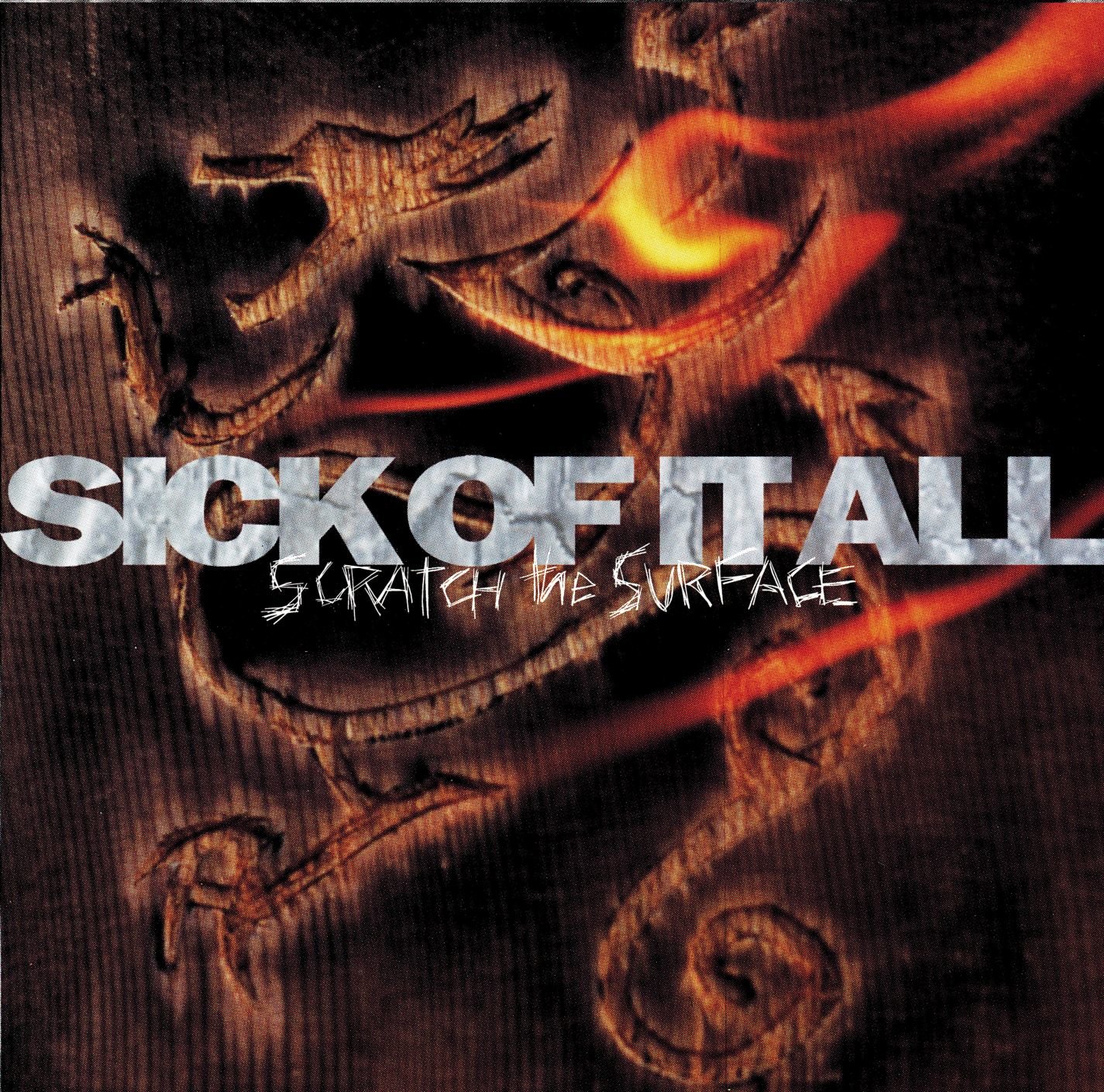 Sick Of It All