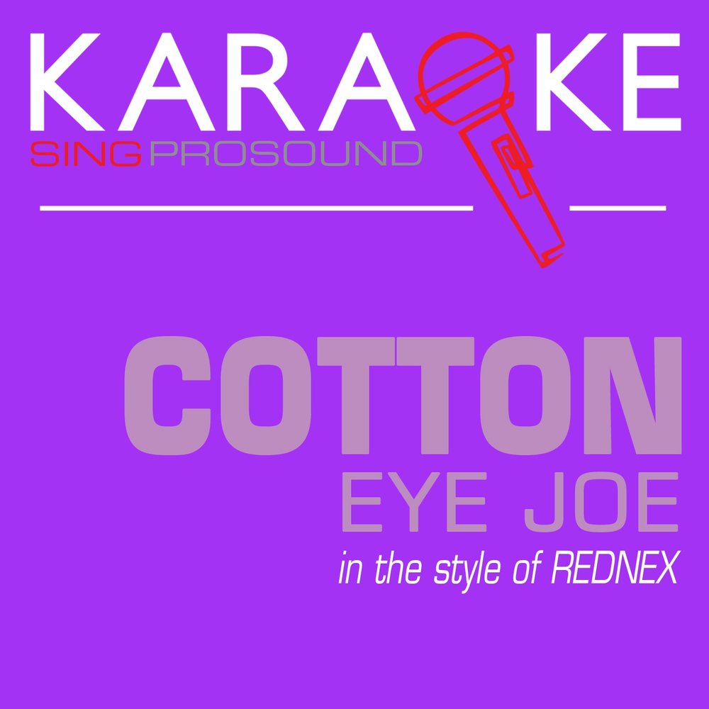 Cotton Eye Joe слушать. Cotton Eye Joe альбом. Танец Cotton Eye Joe ремикс. Cotton Eye Joe Ноты.
