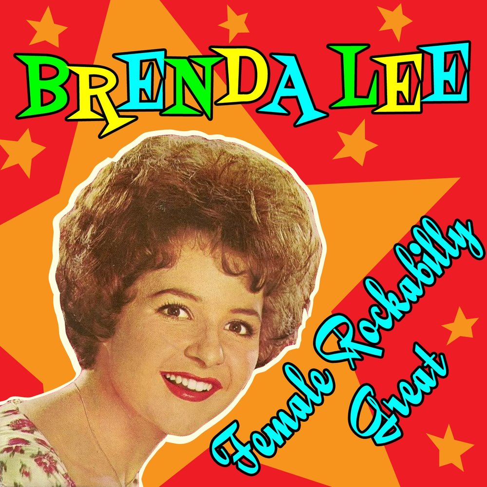 Brenda Lee альбом Female Rockabilly Great слушать онлайн бесплатно на Яндек...