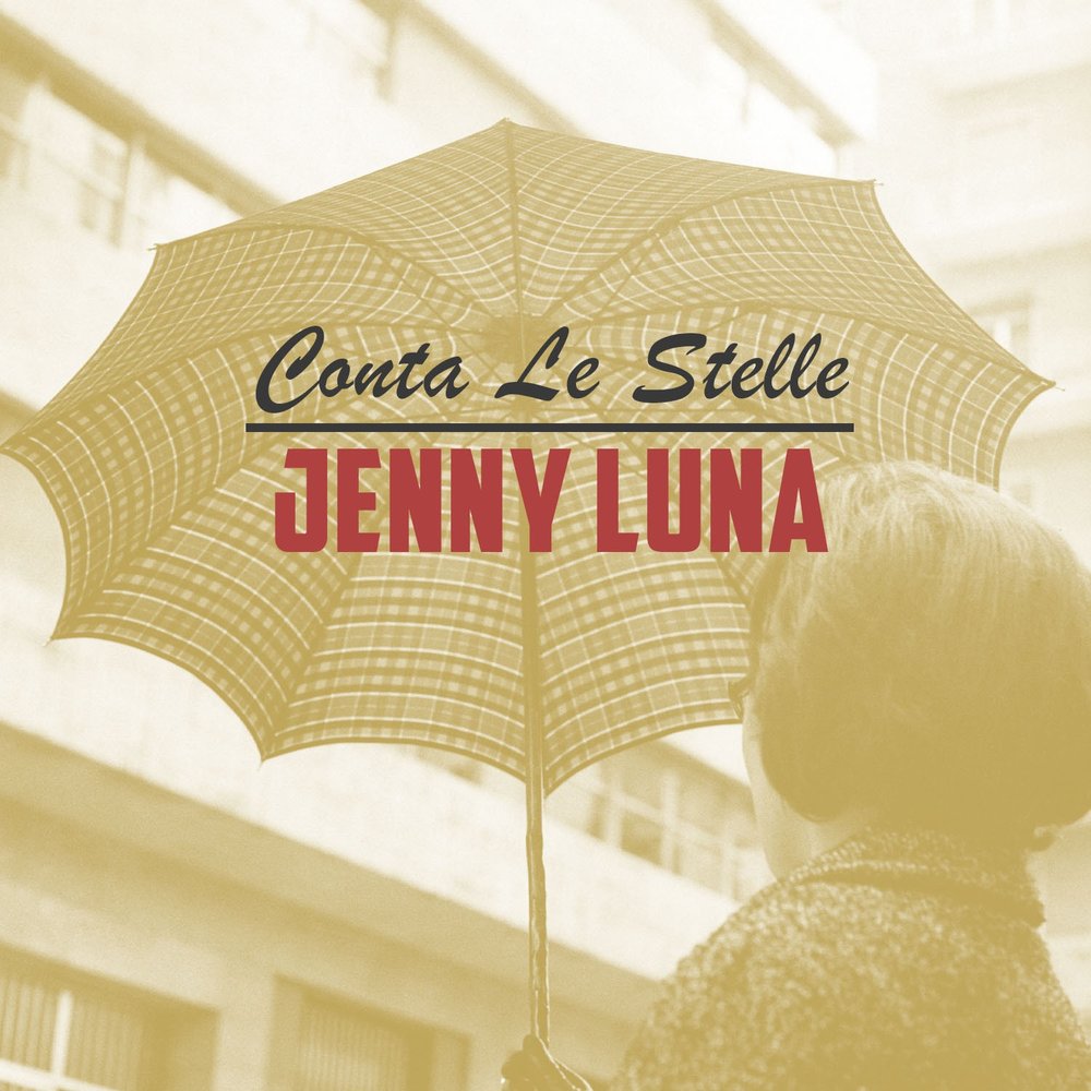 Jenny Luna альбом Conta le stelle слушать онлайн бесплатно на Яндекс Музыке...