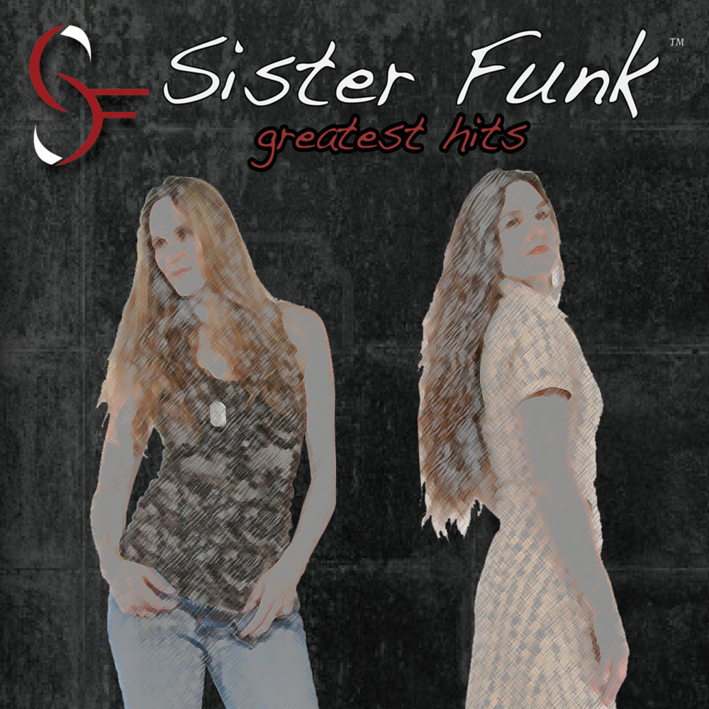 Sisters песня перевод. Funkcronomicon Axiom Funk. Sister Funk the Sound of the Unknown Soul sisters. Axiom Funk ‎– Funkcronomicon Color.