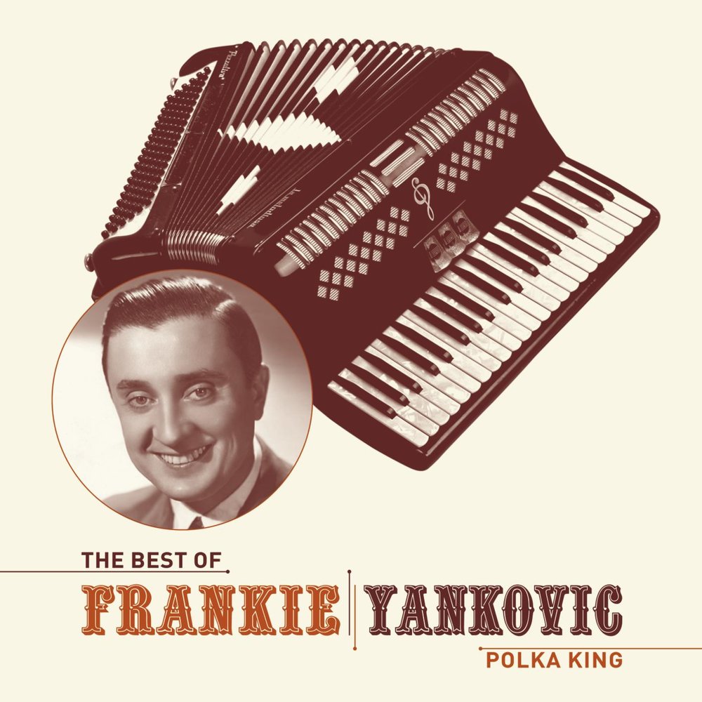 Frankie Yankovic. Polka Yankovic. Аккордеонист Эл Янкович. Frankie Yankovic день сурка.