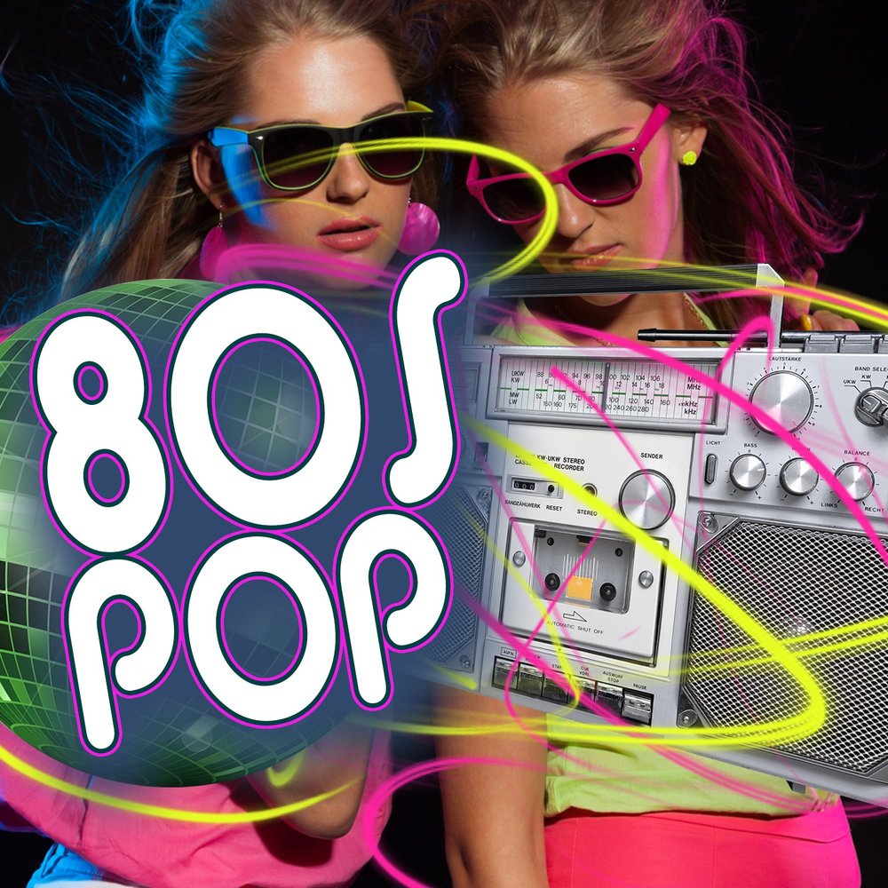 Песни слушать pop. Pop 80s. Pop Hits 80s. 100 Hits – 80s Pop. Pop Hits 80s girl.
