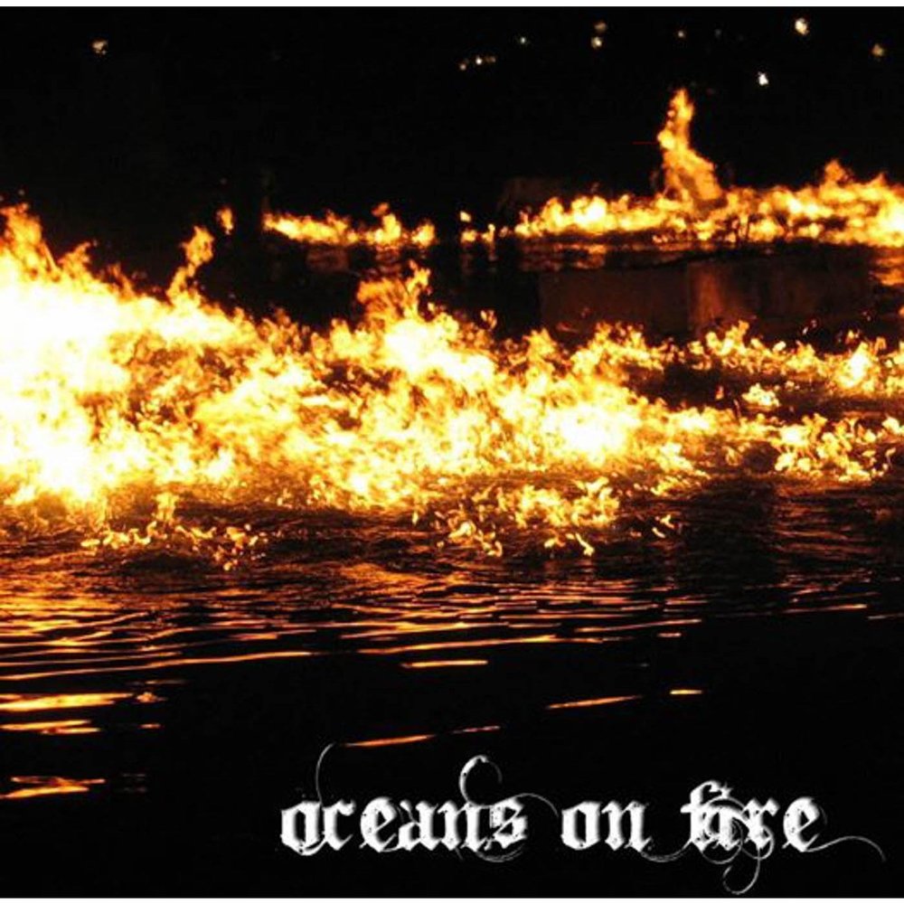 Fire Ocean.