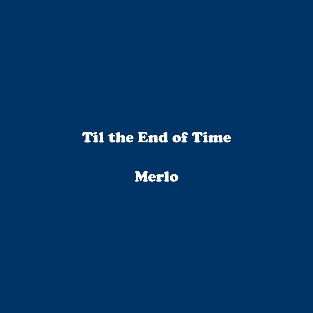 Till the end speed up. Till the end of time. till the end. till the end of the moon.